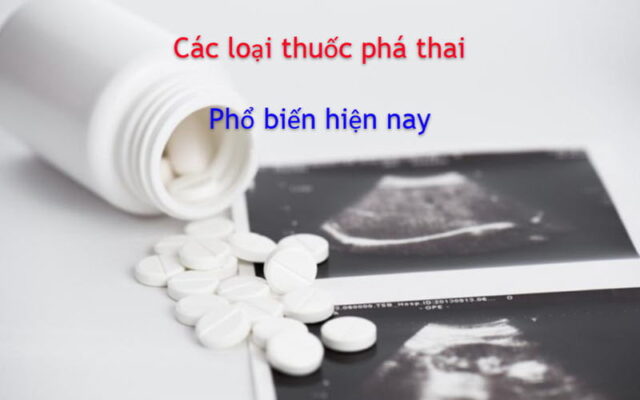 cac-loai-thuoc-pha-thai